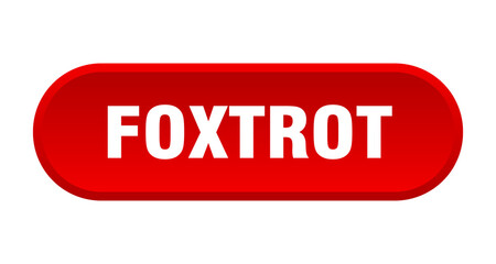 foxtrot button. rounded sign on white background