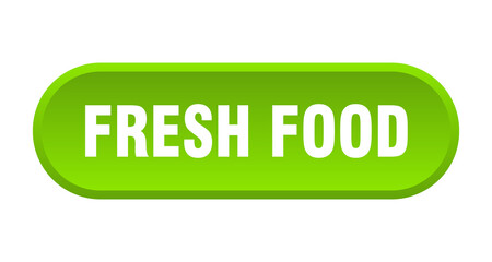 fresh food button. rounded sign on white background