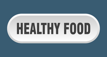 healthy food button. rounded sign on white background