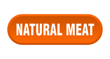 natural meat button. rounded sign on white background