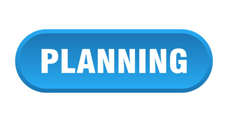 planning button. rounded sign on white background