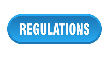 regulations button. rounded sign on white background