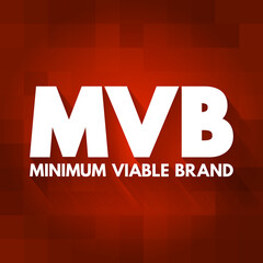 MVB - Minimum Viable Brand acronym, business concept background