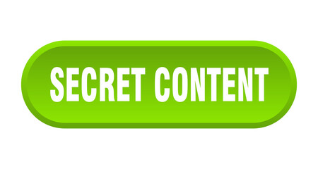 secret content button. rounded sign on white background