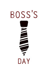 Classic minimalistic poster for the boss day holiday. Perfect for greeting cards, invitations, banners. EPS10

