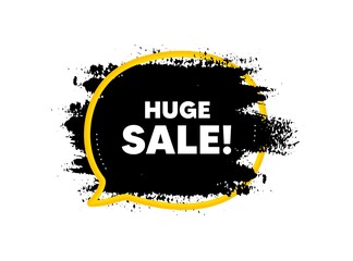 Huge Sale. Paint brush stroke in speech bubble frame. Special offer price sign. Advertising Discounts symbol. Paint brush ink splash banner. Huge sale badge shape. Vector