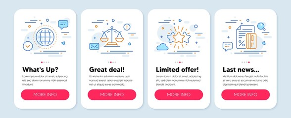 Set of line icons, such as Globe, Star, Justice scales symbols. Mobile screen banners. Credit card line icons. Internet world, Customer feedback, Judgement. Loan percent. Globe icons. Vector