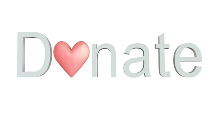 3d word Donate with heart, donation concept. 3d illustration