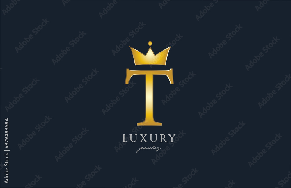 Wall mural jewelry gold t alphabet letter logo icon. creative design with king crown for luxury business and co