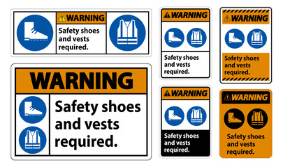 Warning Sign Safety Shoes And Vest Required With PPE Symbols on white background