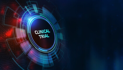 Business, Technology, Internet and network concept. virtual display: Clinical trial