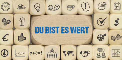 Du bist es wert