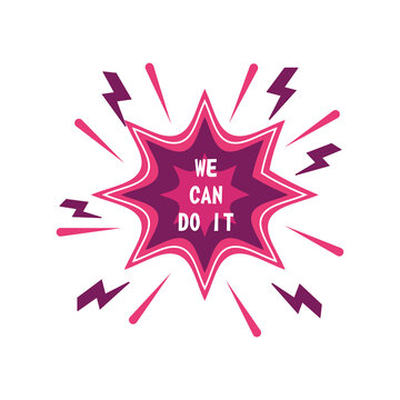 Feminism We Can Do It Explosion Bubble Detailed Style Icon Vector Design