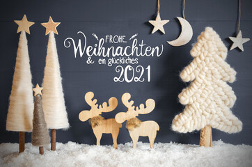 German Calligraphy Frohe Weihnachten Und Ein Glueckliches 2021 Means Merry Christmas And A Happy 2021 On Black Background With Snow. Christmas Trees And Moose. Moon And Stars For Night Atmosphere