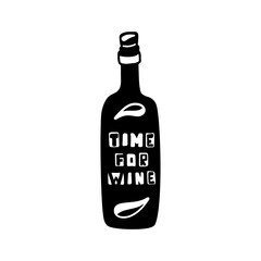 Bottle with text inside. Time for wine, black graphic print. Doodle hand drawn lettering. Black cartoon illustration for stamp on t shirt, bag, card, label. Flat isolated vector, white background