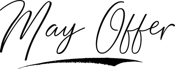 May Offer Handwritten Font Calligraphy Font For Sale Banners Flyers and Templates
