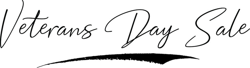 Veterans Day Sale Handwritten Font Calligraphy Font For Sale Banners Flyers 
and Templates
