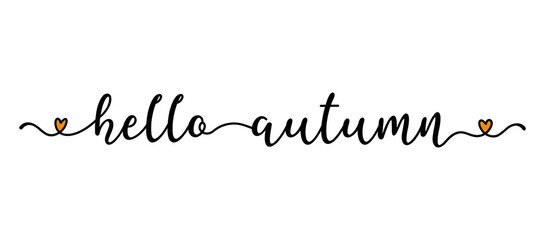 Hand sketched Hello Autumn quote as banner. Lettering for poster, label, sticker, flyer, header, card, advertisement, announcement..
