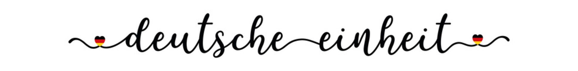 Hand sketched Deutsche Einheit quote in German as banner, translated German Unity day. Lettering for card, web, ad, flyer, poster, header