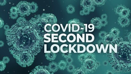 Covid-19 Coronavirus Second Lockdown
