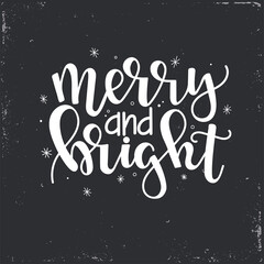 Christmas Vector lettering, motivational quote. Vector illustration