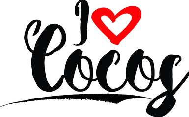 I Love Cocos Handwritten calligraphy White Color Text On 
Grey Background