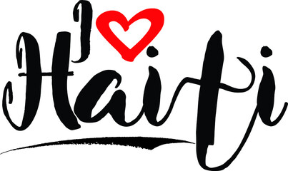  I Love Haiti Handwritten calligraphy White Color Text On 
Grey Background