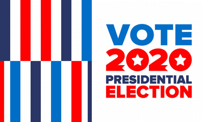 Fototapeta na wymiar Presidential Election 2020 in United States. Vote day, November 3. US Election. Patriotic american element. Poster, card, banner and background. Vector illustration