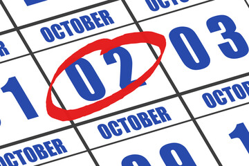 october 2nd. Day 2 of month, Date marked with red circle to indicate importance on a calendar. autumn month, day of the year concept