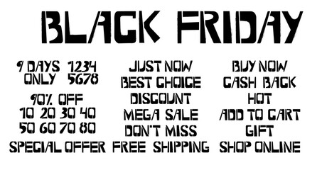 Set of stencil graffiti lettering on white background. Black Friday, Just Now, Best Choise, Discount, Mega Sale, Don`t Miss, Free Shipping, Buy Now, Cash Back, Hot  design