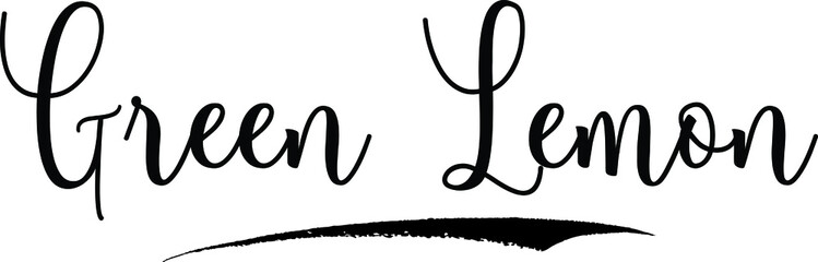 Green Lemon Calligraphy Handwritten Typography Text on
White Background