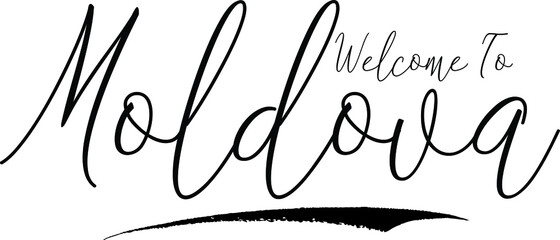 Welcome To Moldova Country Name Handwritten Typography Black Color Text on White Background