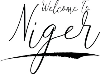 Welcome To Niger Country Name Handwritten Typography Black Color Text on White Background