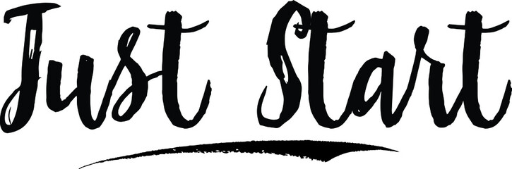 Just Start Typography Black Color Text 
on White Background