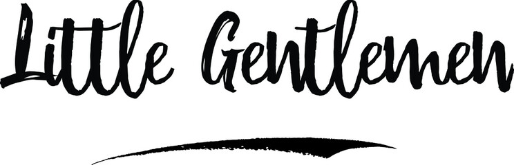 Little Gentlemen Calligraphy Handwritten Black Color Text On Yellow 
Background