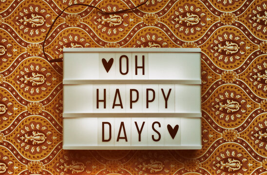 Oh happy days"" text on lightbox