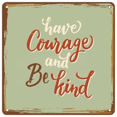 Courage poster design