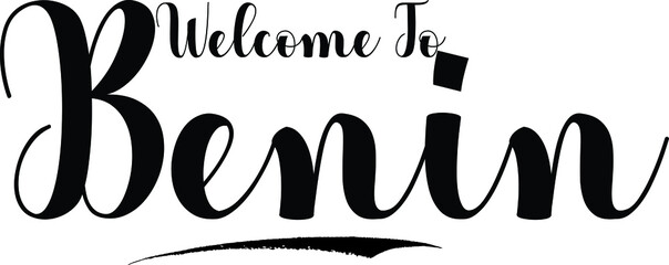 Welcome To Benin Typography Black Color Text on White Background