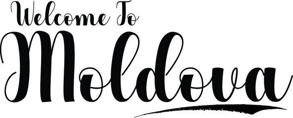 Welcome To Moldova Typography Black Color Text 
on White Background