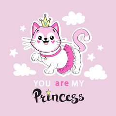 Beautiful white cat girl in a pink ballerina skirt and the inscription you are my princess on a pink background