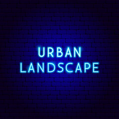 Fototapeta na wymiar Urban Landscape Neon Text