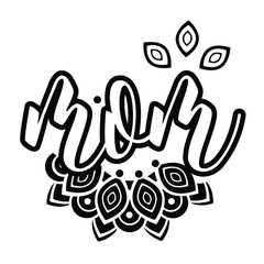 Mother. Lettering. Print. Mandala design. Vector