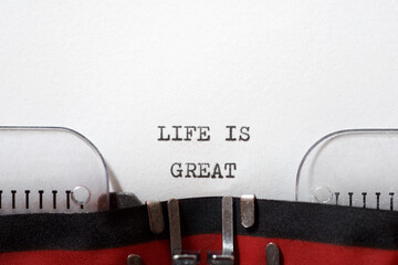 Life is great phrase