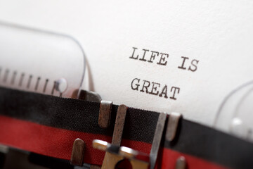 Life is great phrase
