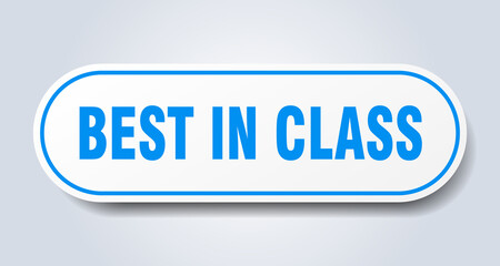 best in class sign. rounded isolated button. white sticker