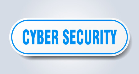 cyber security sign. rounded isolated button. white sticker