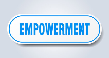 empowerment sign. rounded isolated button. white sticker