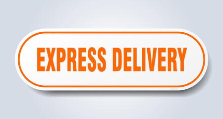 express delivery sign. rounded isolated button. white sticker