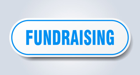 fundraising sign. rounded isolated button. white sticker