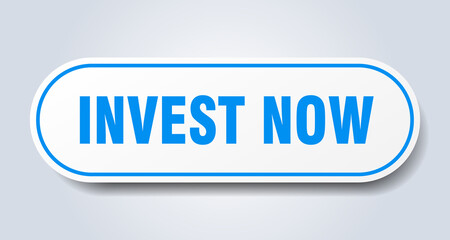 invest now sign. rounded isolated button. white sticker